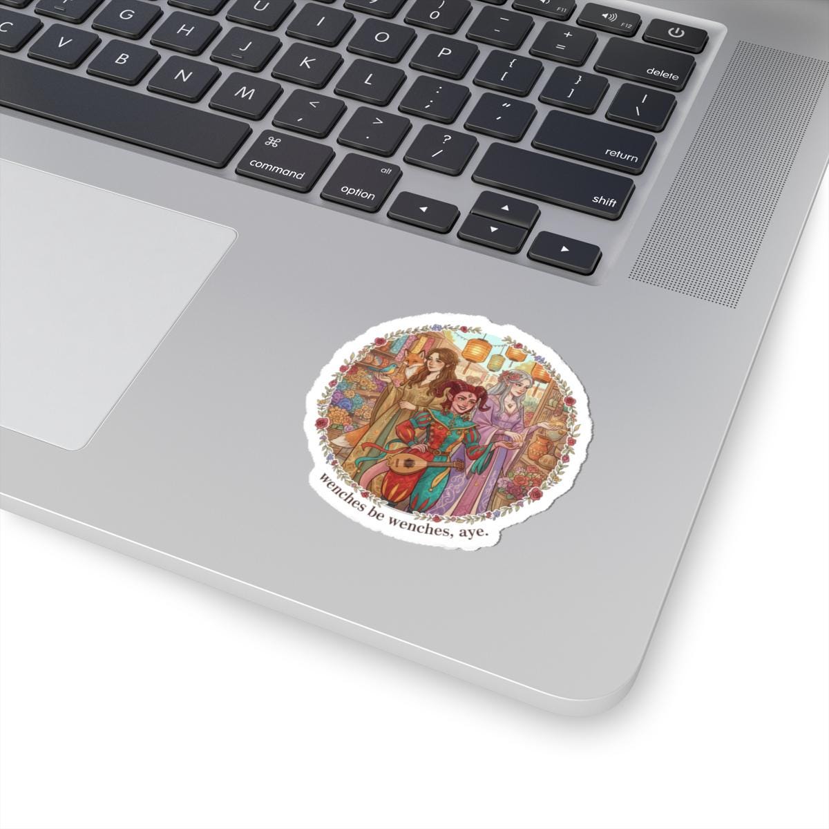 Wenches Be Wenches Sticker | Witchy Medieval Fantasy, Faux-Medieval Typography